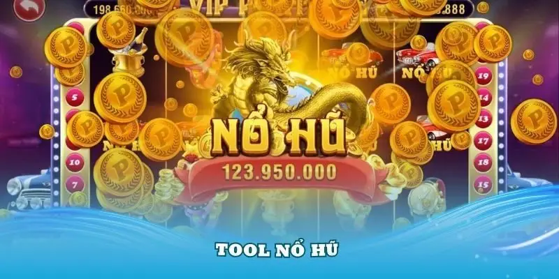 tool hack game nổ hũ