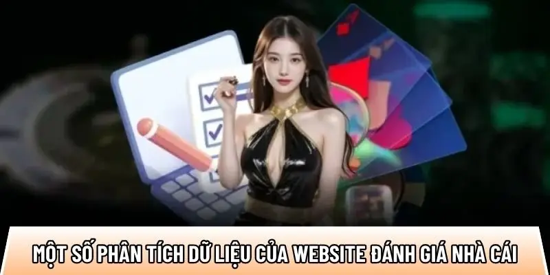 Một số phân tích dữ liệu của website đánh giá nhà cái